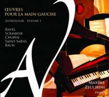 Oeuvres pour la main gauche v. 1 - Ravel, Scriabine, Chopin, Saint-Saëns, Bach